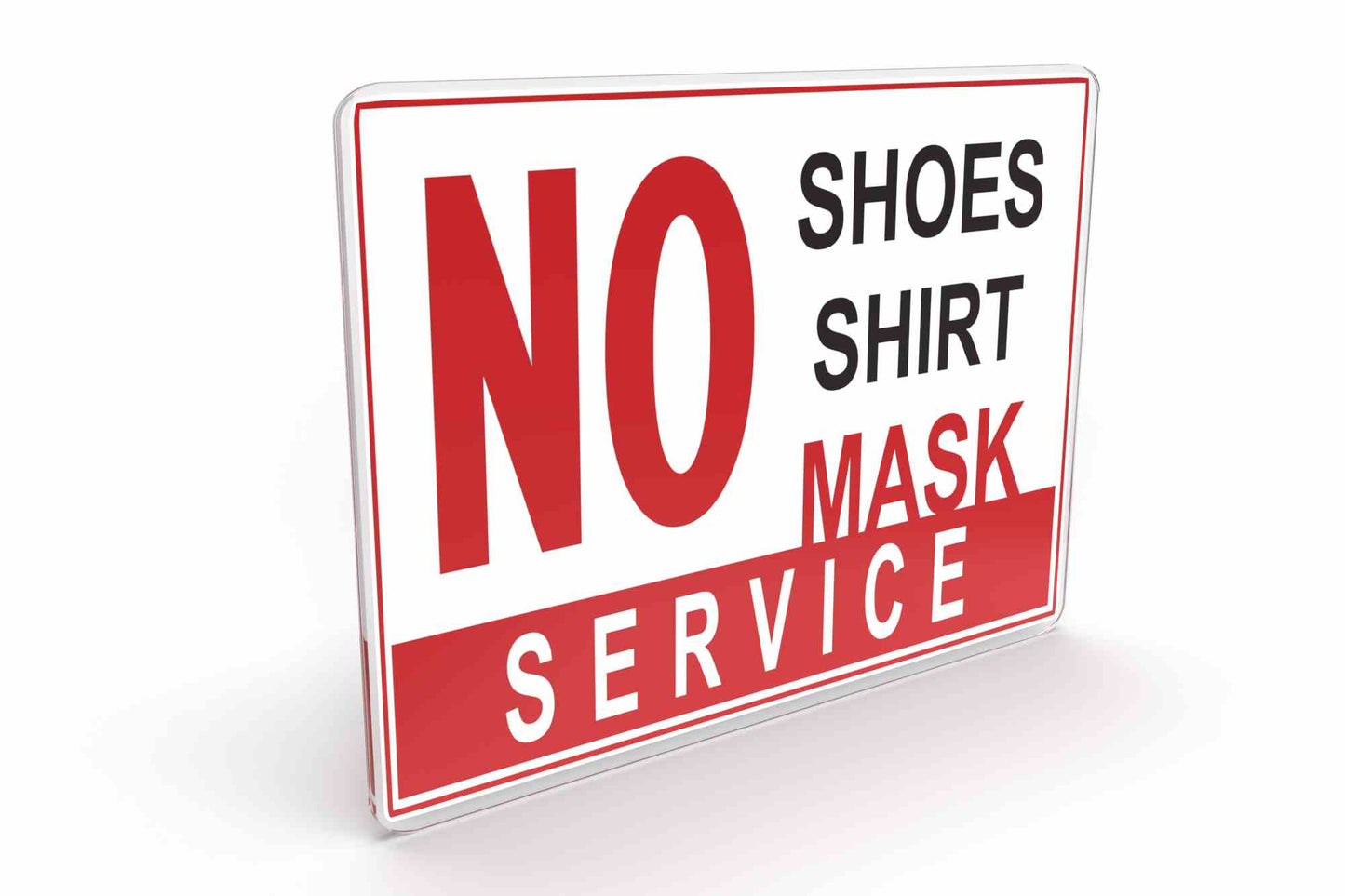 Larson No Shoes, Shirt, Mask, No Service - Includes (1) Polycarbonate Warning Sign - PuriLite