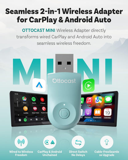 OTTOCAST Mini 2025 Wireless CarPlay & Android Auto 2-in-1 Adapter, Plug & Play, 5GHz WiFi, Auto Connect for iPhone & Android, Fits 98%+ OEM Wired CarPlay Cars (Green) - PuriLite