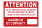 Larson Attention Building Occupancy Is Limited - Includes (1) Adhesive Backed Vinyl Warning Sign - PuriLite