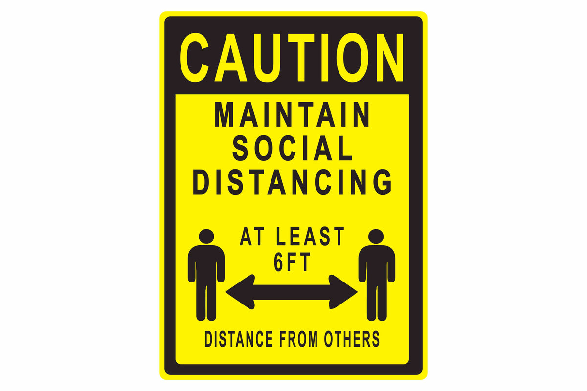 Larson Caution Maintain Social Distancing - Includes (1) Adhesive Backed Vinyl Warning Sign - PuriLite