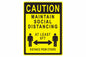 Larson Caution Maintain Social Distancing - Includes (1) Adhesive Backed Vinyl Warning Sign - PuriLite