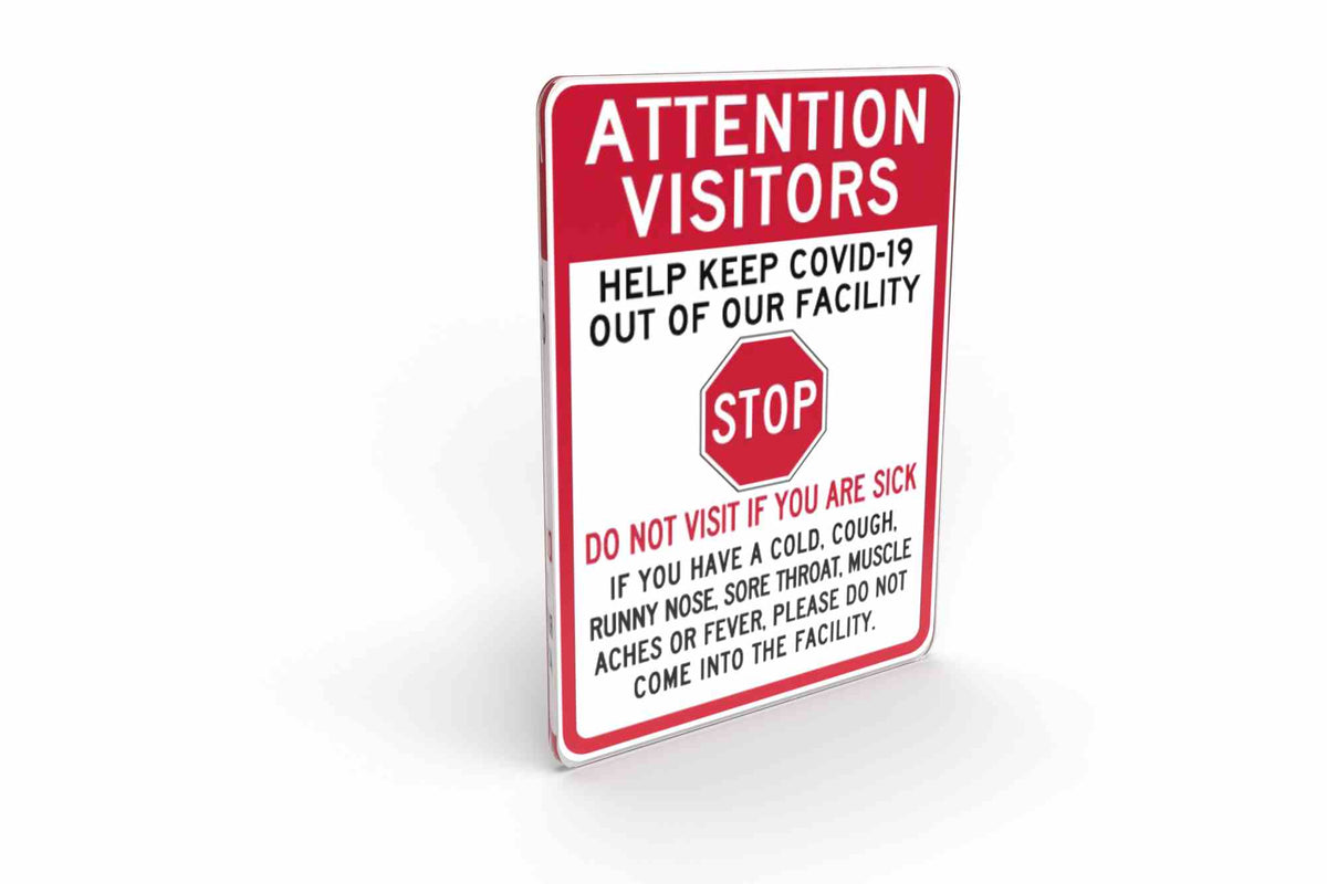 Larson Attention Visitors: Do Not Visit If You Are Sick Sign - Includes (1) Polycarbonate Warning Sign - PuriLite