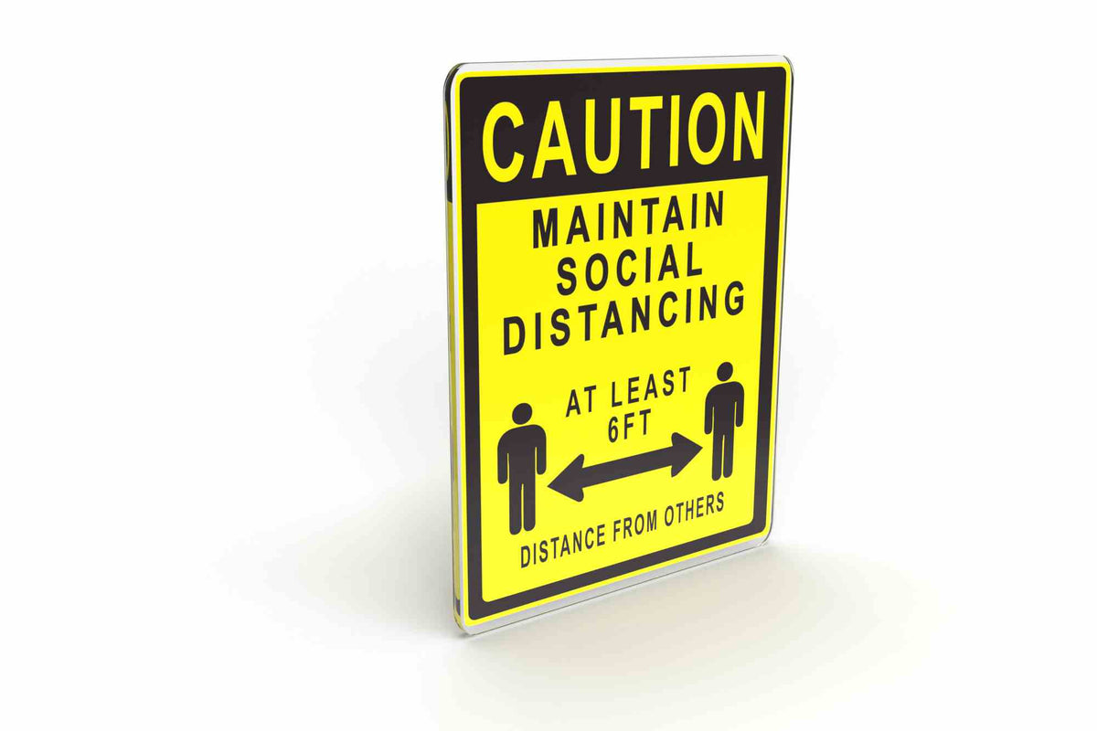 Larson Caution Maintain Social Distancing - Includes (1) Polycarbonate Warning Sign - PuriLite